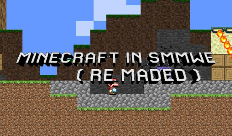 Minecraft Mod Remade [super Mario Maker World Engine] [mods]