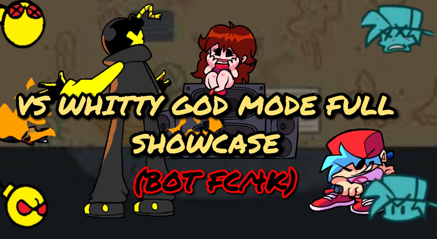 VS Whitty god mode
