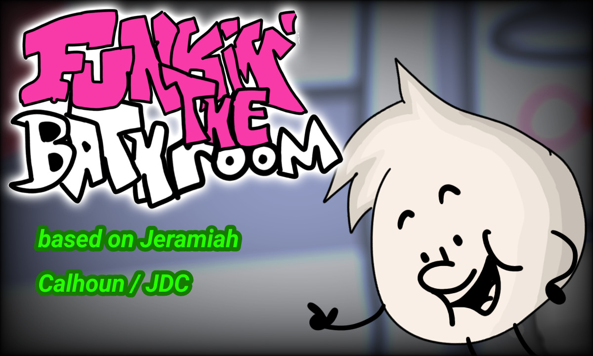 Funkin the Bathroom