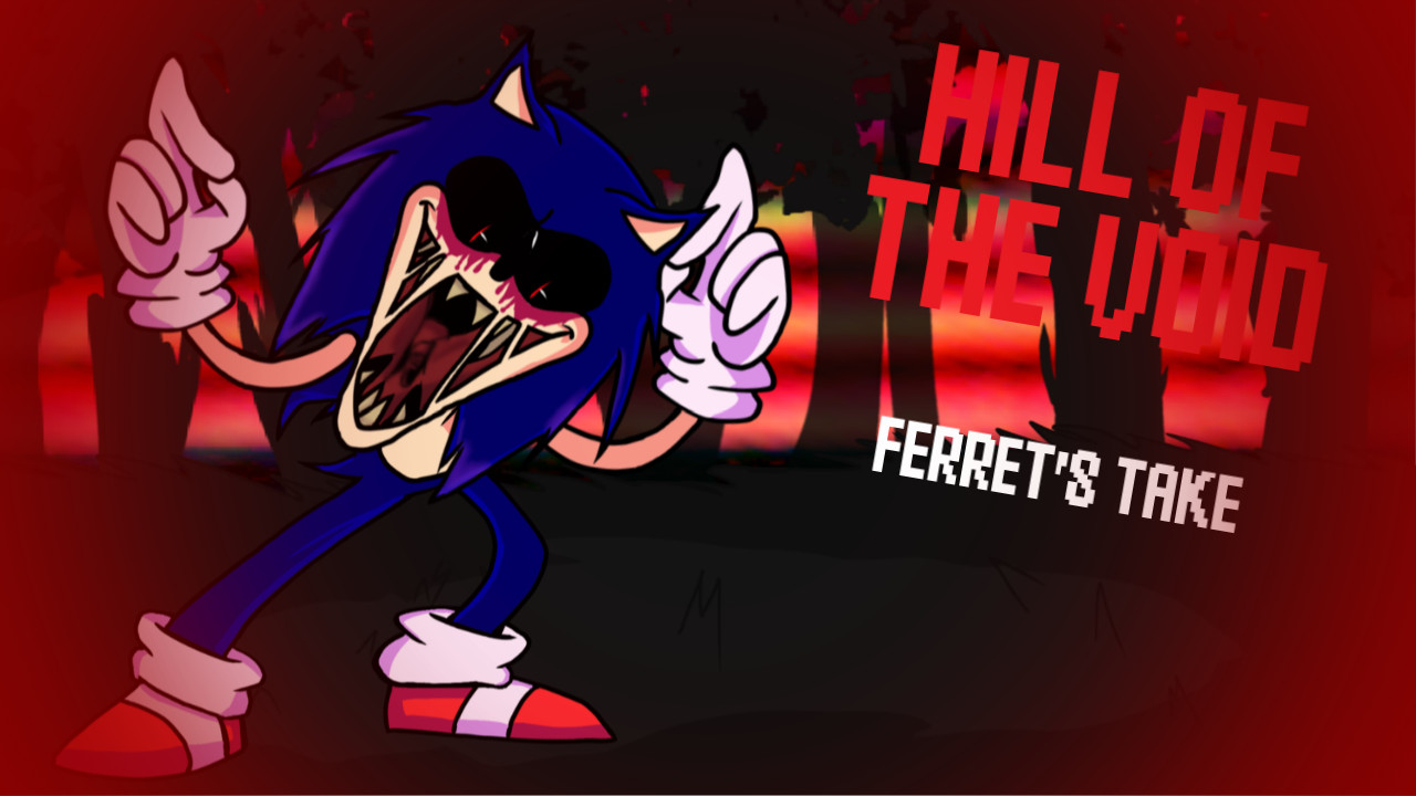 Hill of the Void (FERRET'S TAKE)
