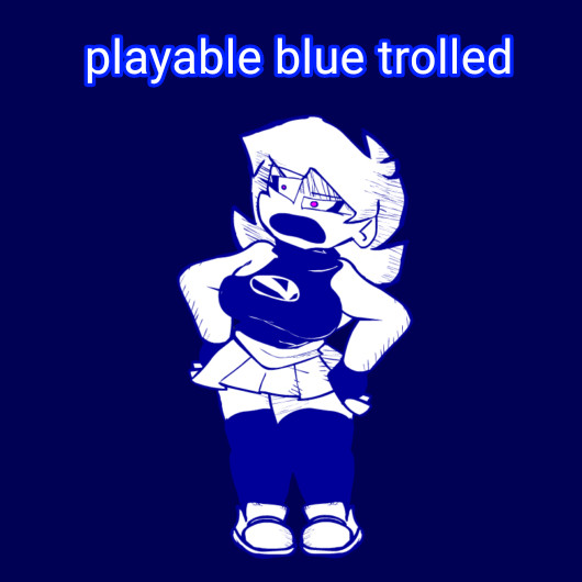 playable blue trolled