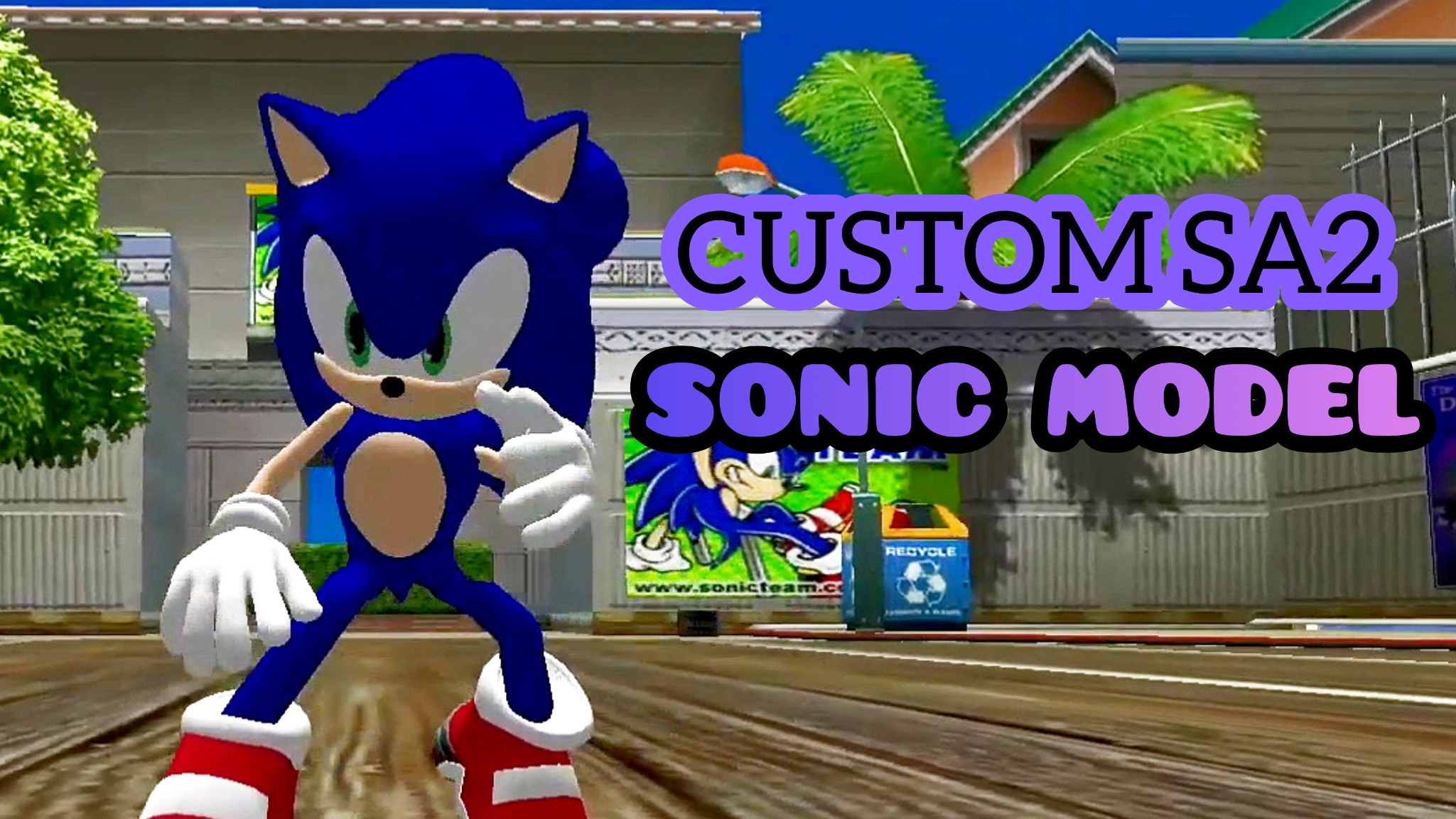 Custom SA2 Sonic [OLD] [Sonic Adventure 2] [Mods]