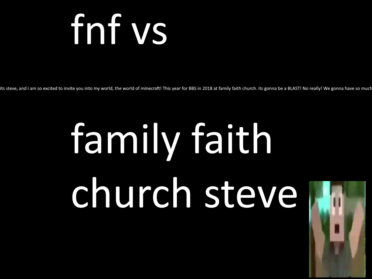 VS Family Faith Church Steve