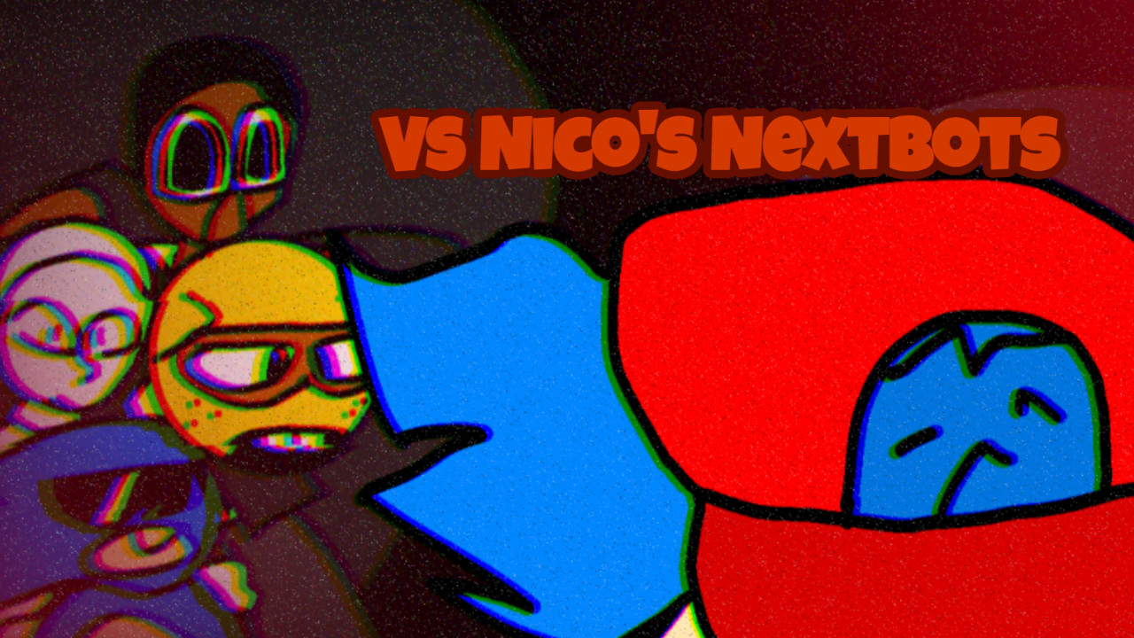 Nico Vs. Nextbots (CANCELLED) [Friday Night Funkin'] [Mods]