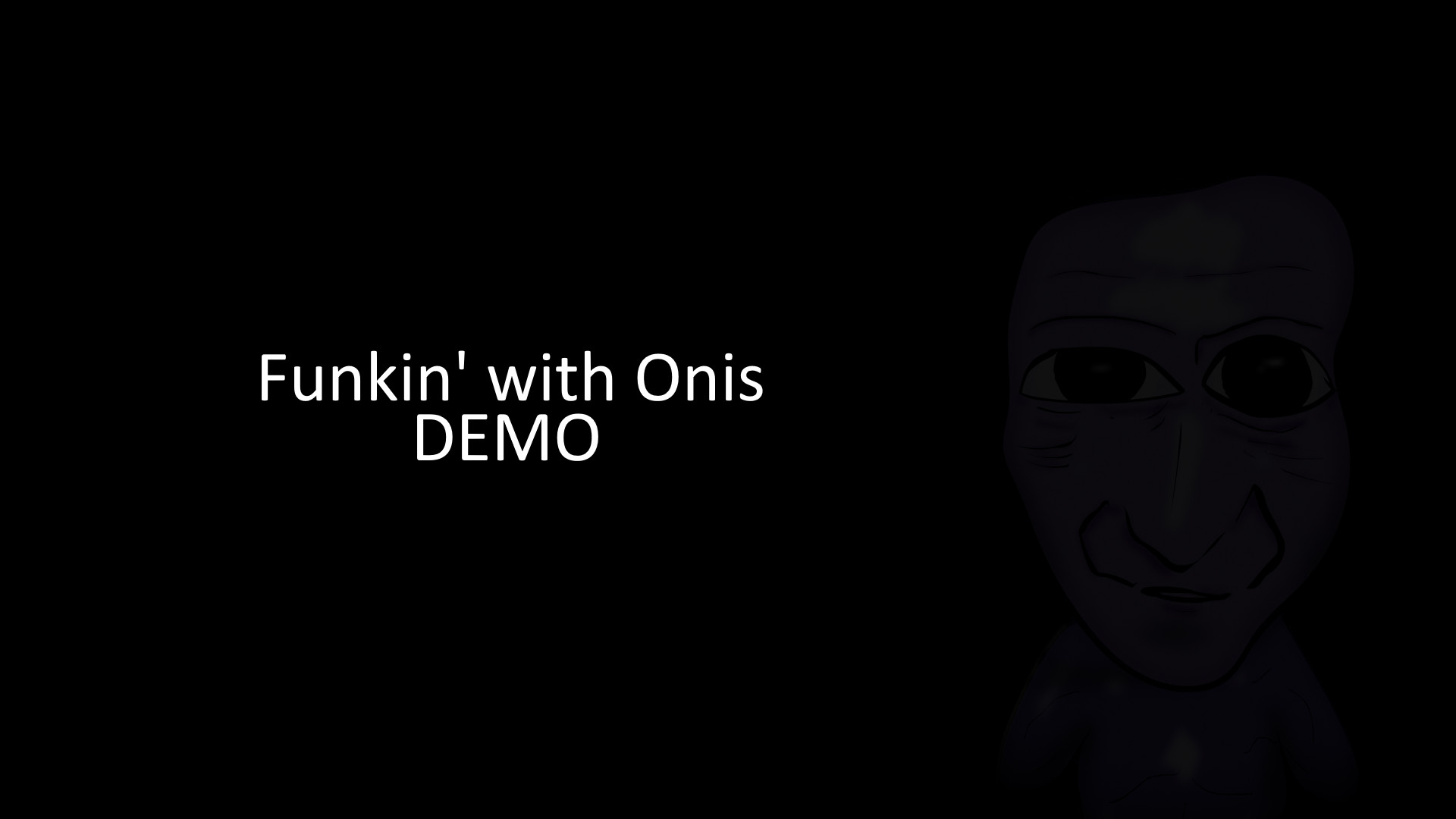 Funkin' with Onis [EARLY DEMO]