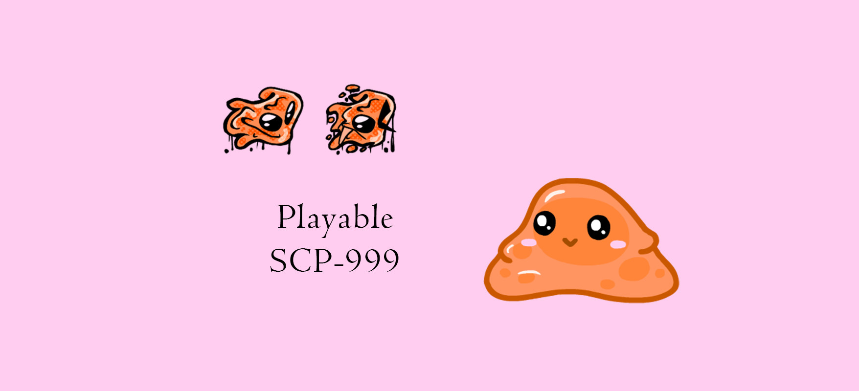 Playable SCP-999
