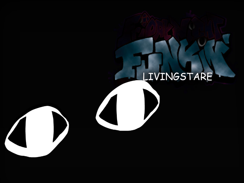Livingstare (Friday night Funkin)
