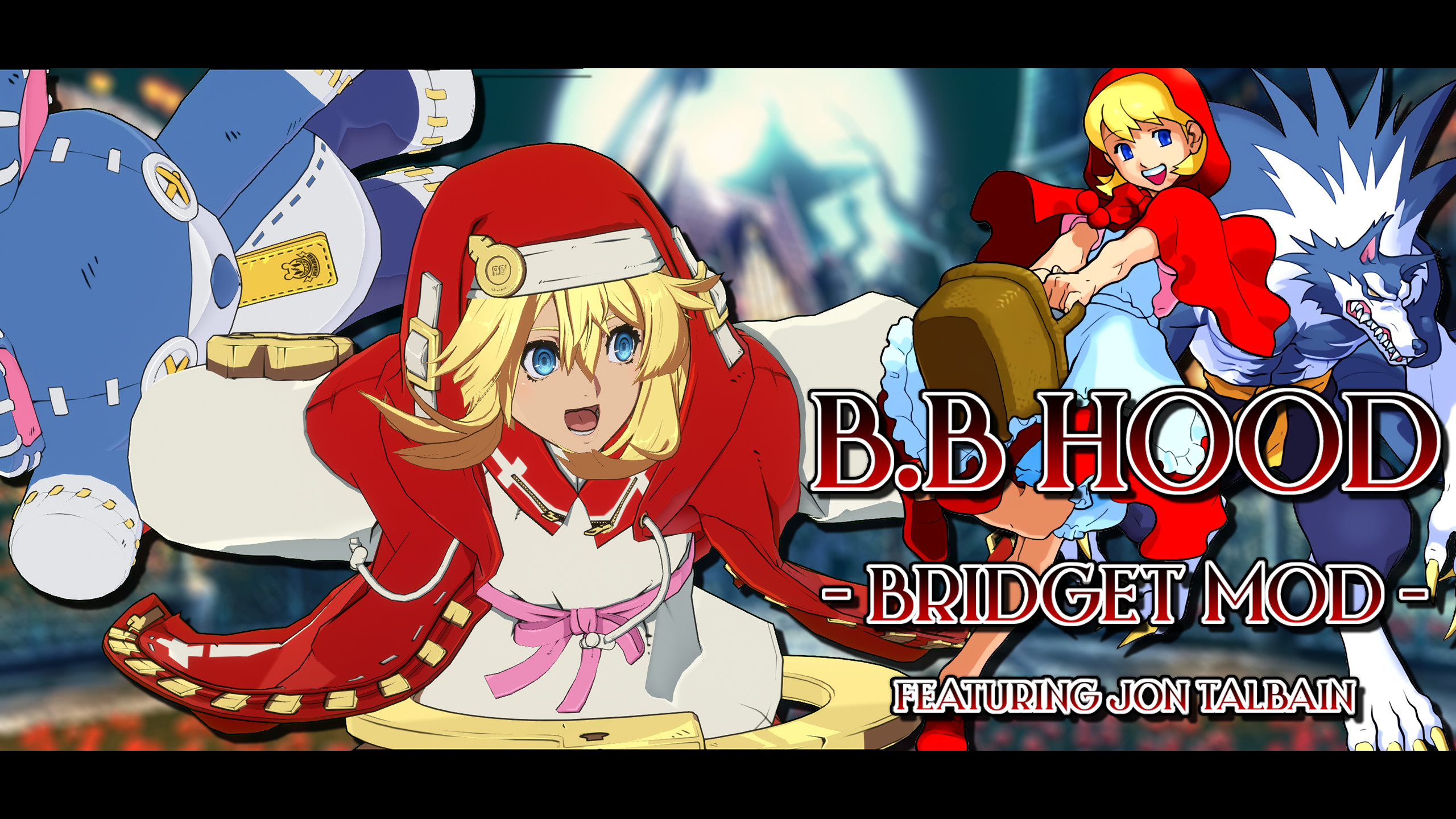 Bonnie Bridget - B.B Hood [GUILTY GEAR -STRIVE-] [Mods]