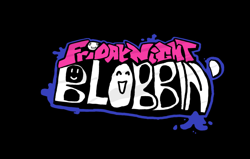 Friday Night BLOBBIN'! - a shitpost mod (Ver 1.75)