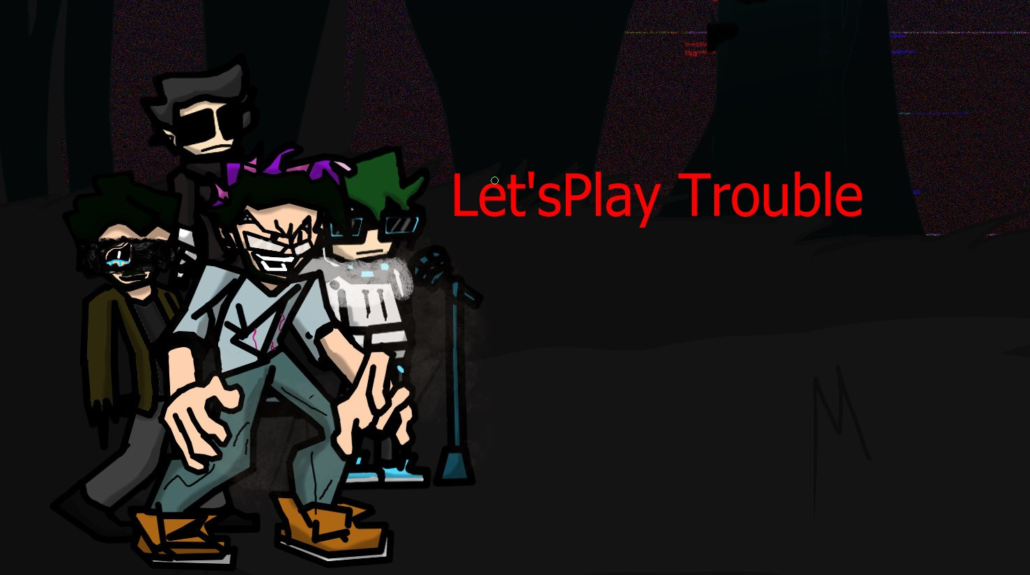 Let's  Play Trouble