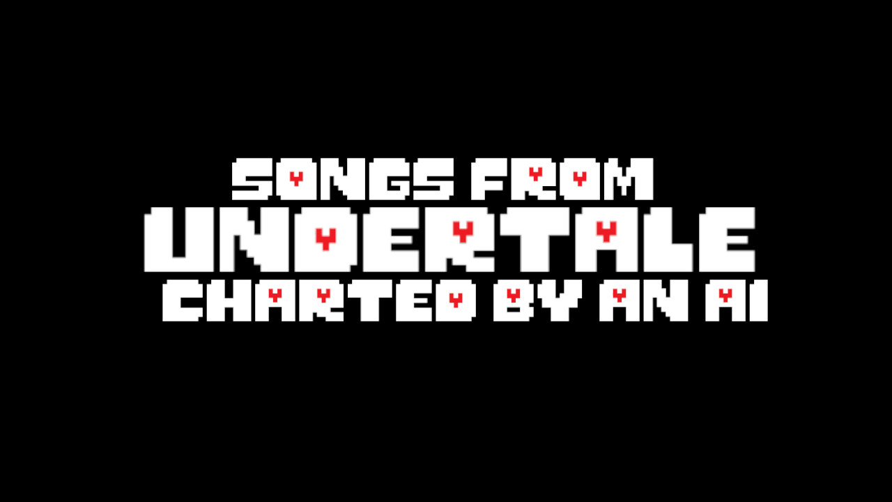 Songs From Undertale Charted By A A.I. [Friday Night Funkin'] [Mods]