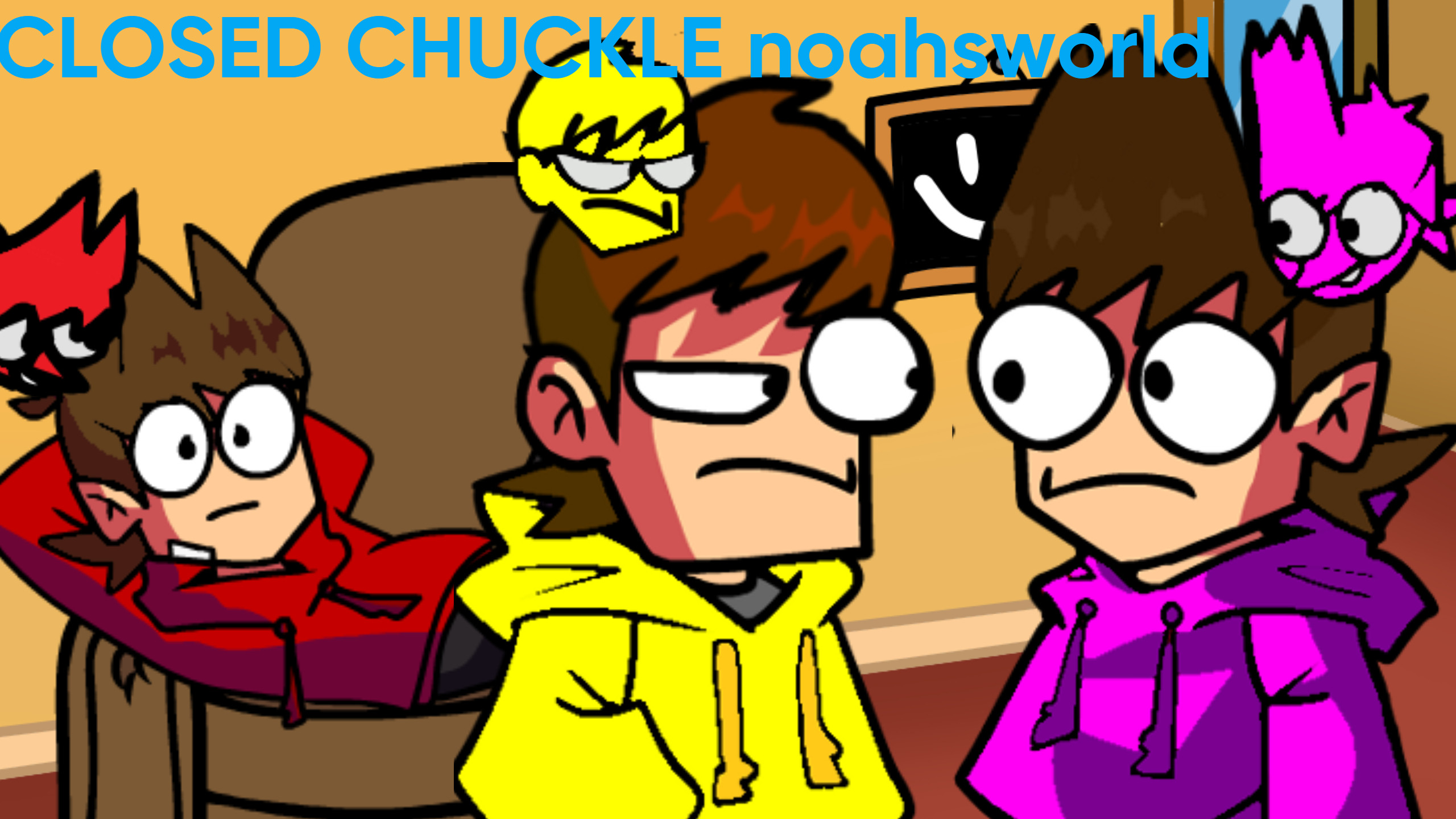 noahsworld CLOSED CHUCKLE mathéo vs noah