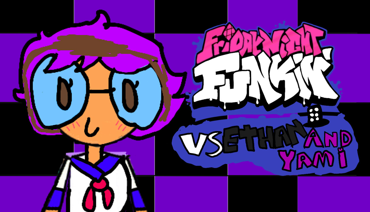 Friday Night Funkin':Vs Ethan and Yami (V3 UPDATE)
