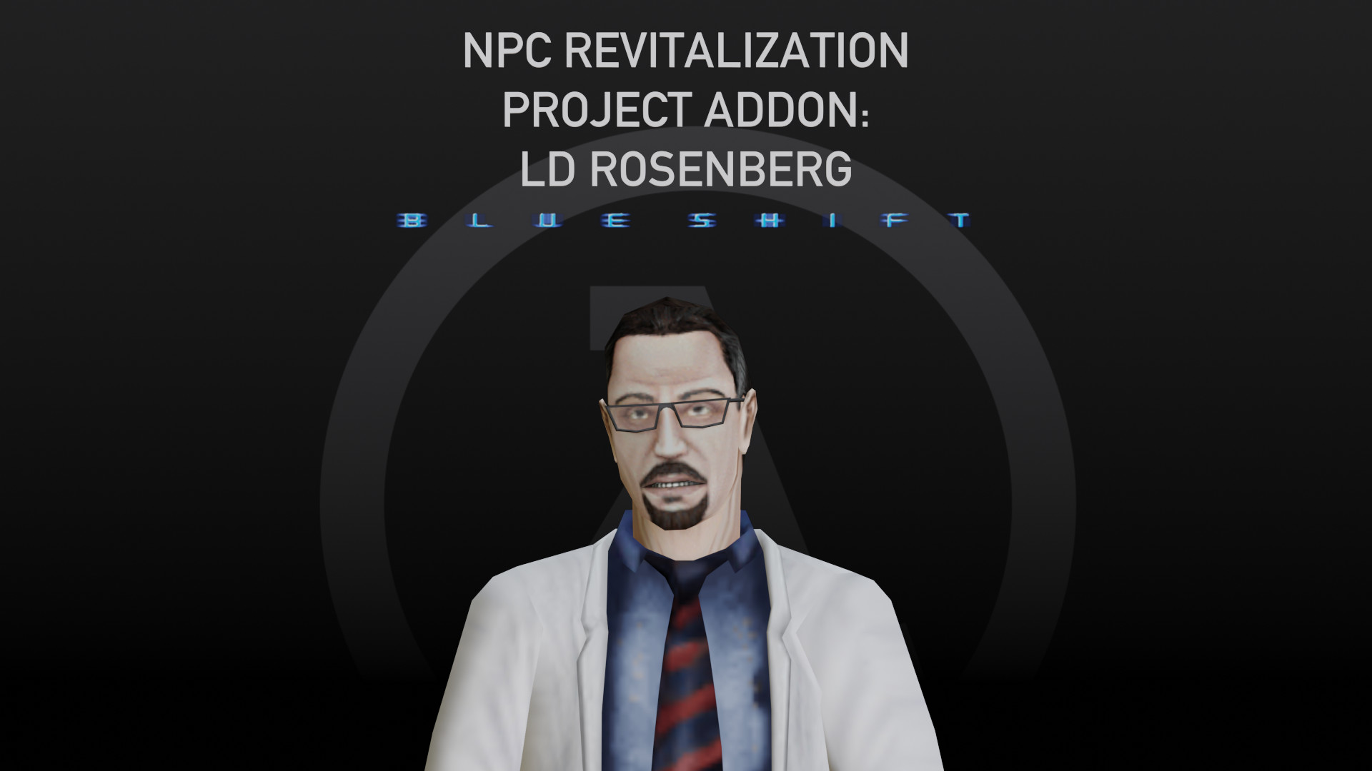 Revitalized LD Rosenberg for Blue Shift [HalfLife Blue Shift] [Mods]