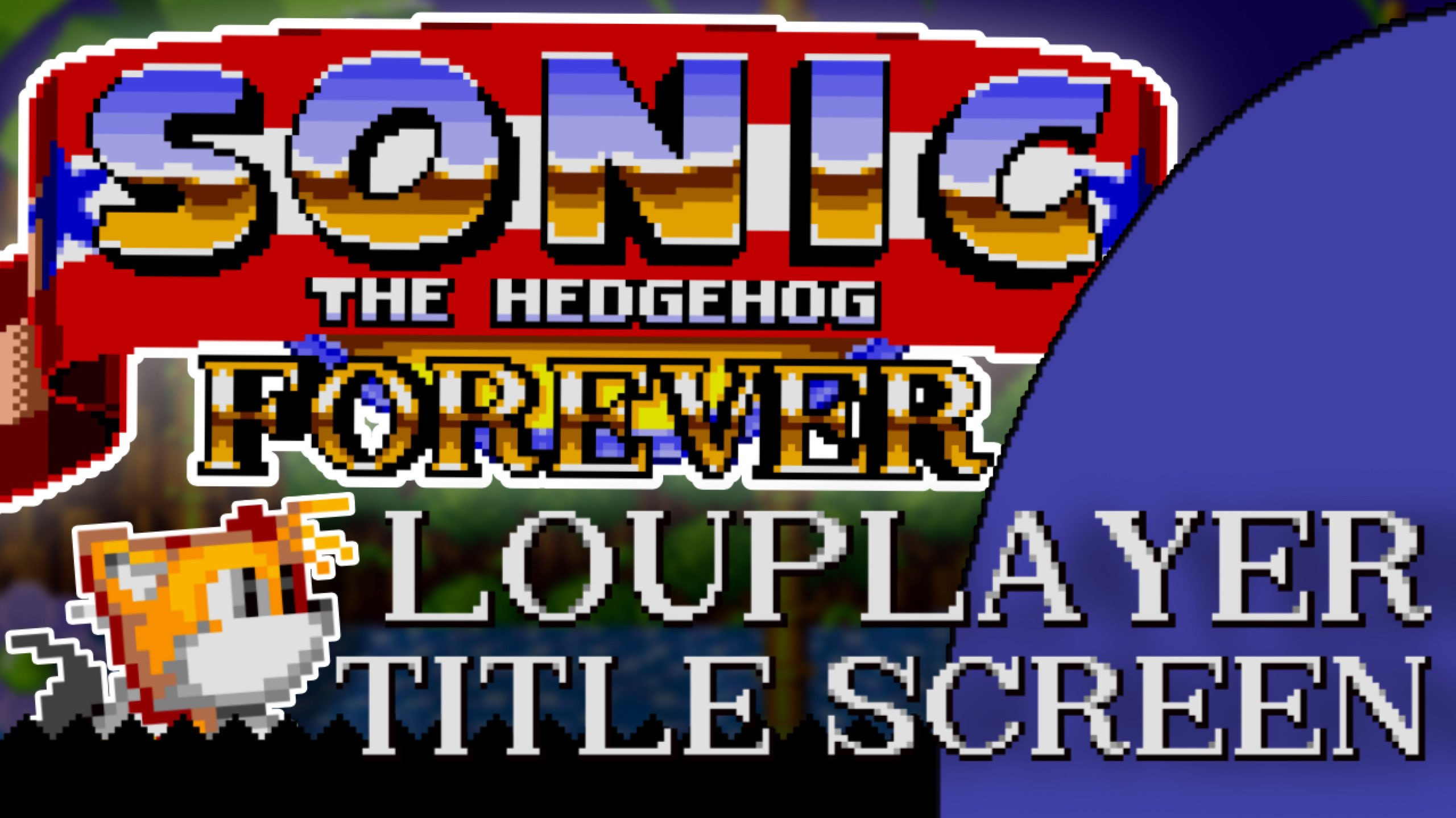 Sonic the Hedgehog Forever, S1F