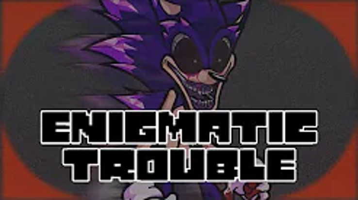 Enigmatic Trouble but Playable