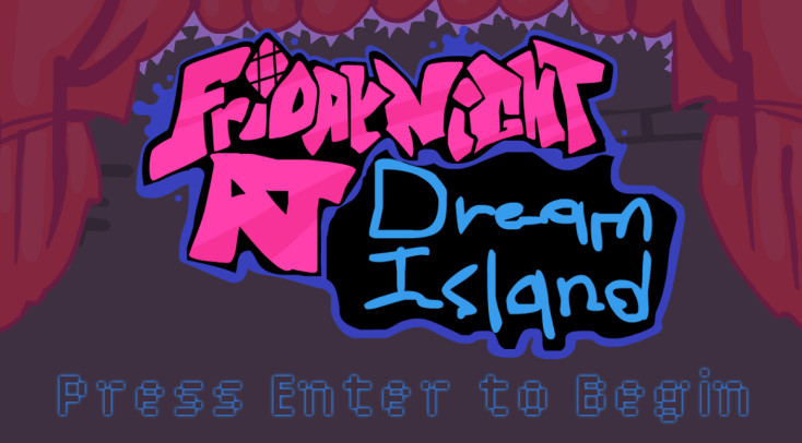 Friday Night At Dream Island'