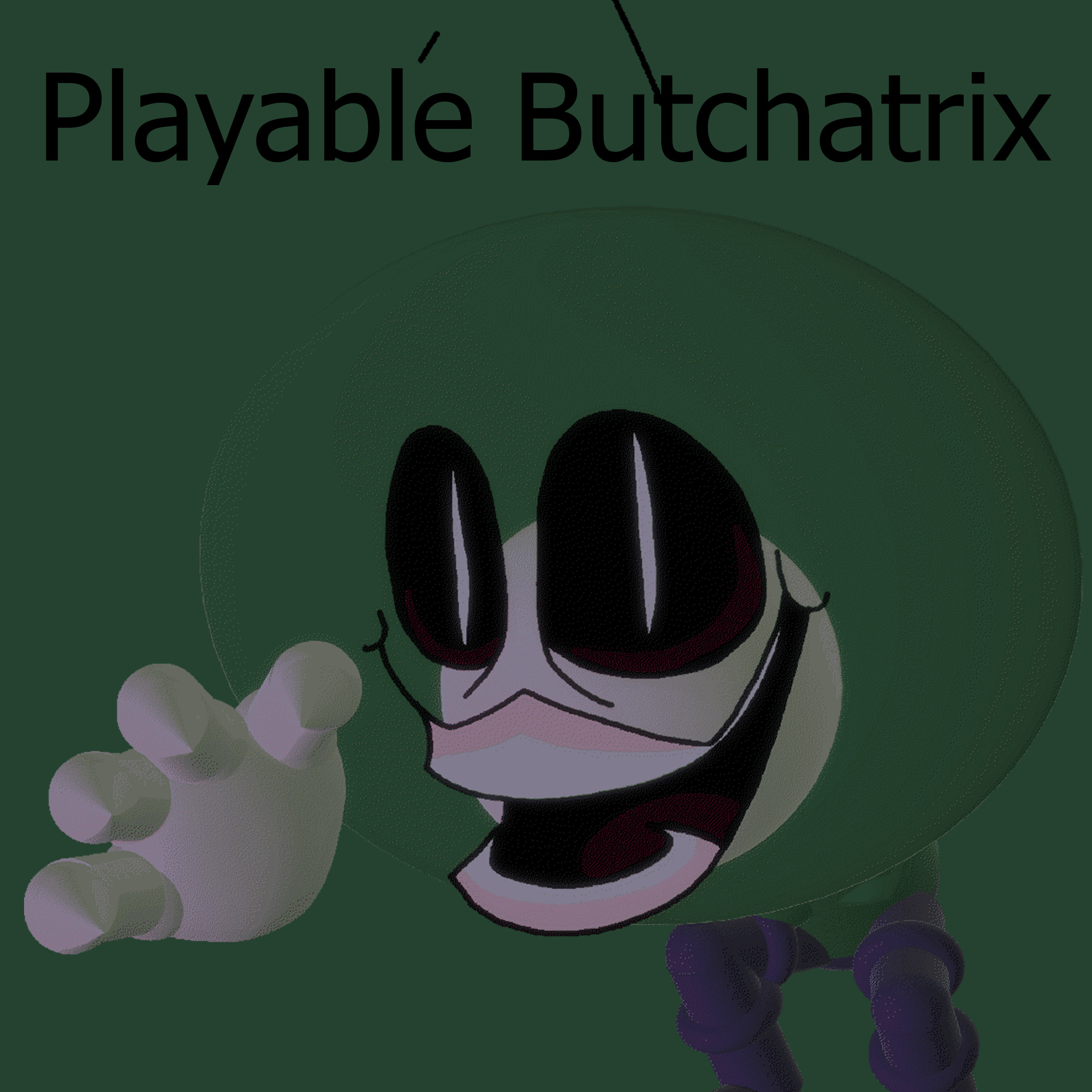 Playable Butchatrix