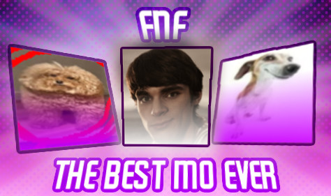 Fnf: The best mo ever V2!!!!