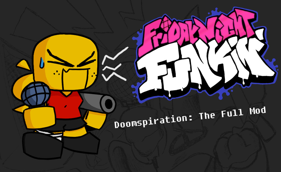 Doomspiration: The Full Mod [friday Night Funkin'] [mods]