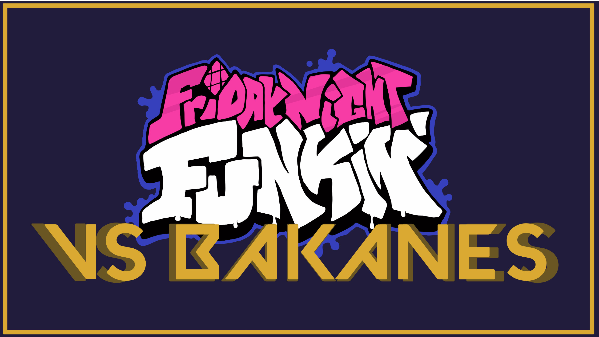 Friday Night Funkin': VS Bakanes