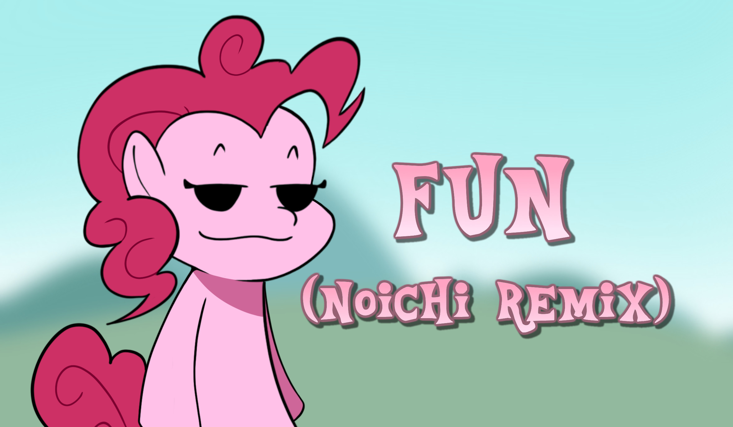 FUN (Noichi Remix)