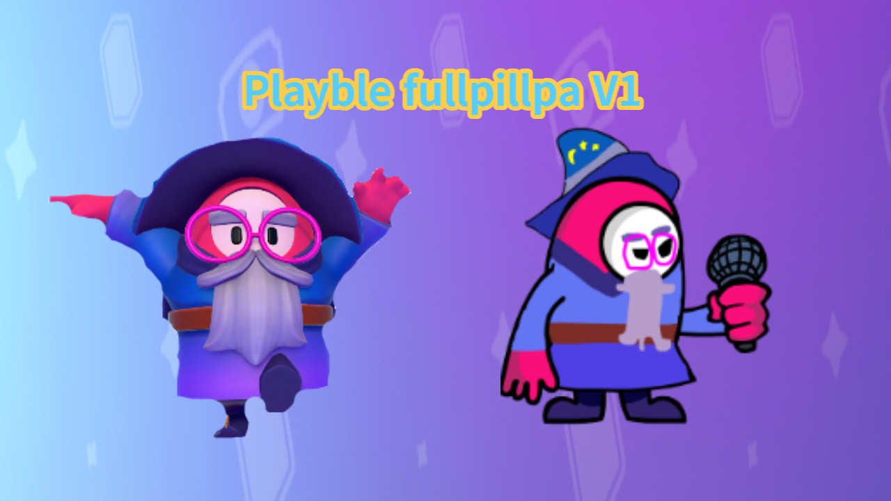 Playable Fullpillpa V1