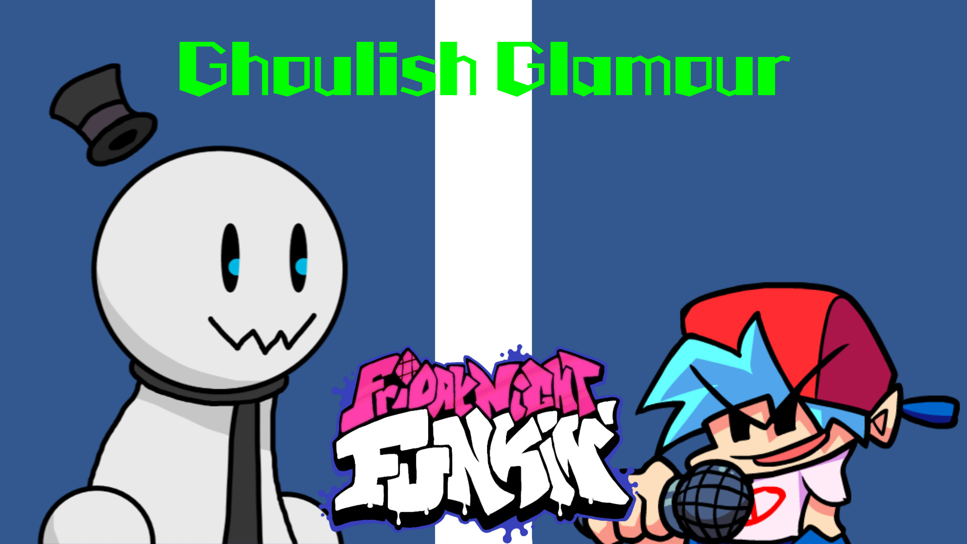 Ghoulish Glamour (Vs Phanto)
