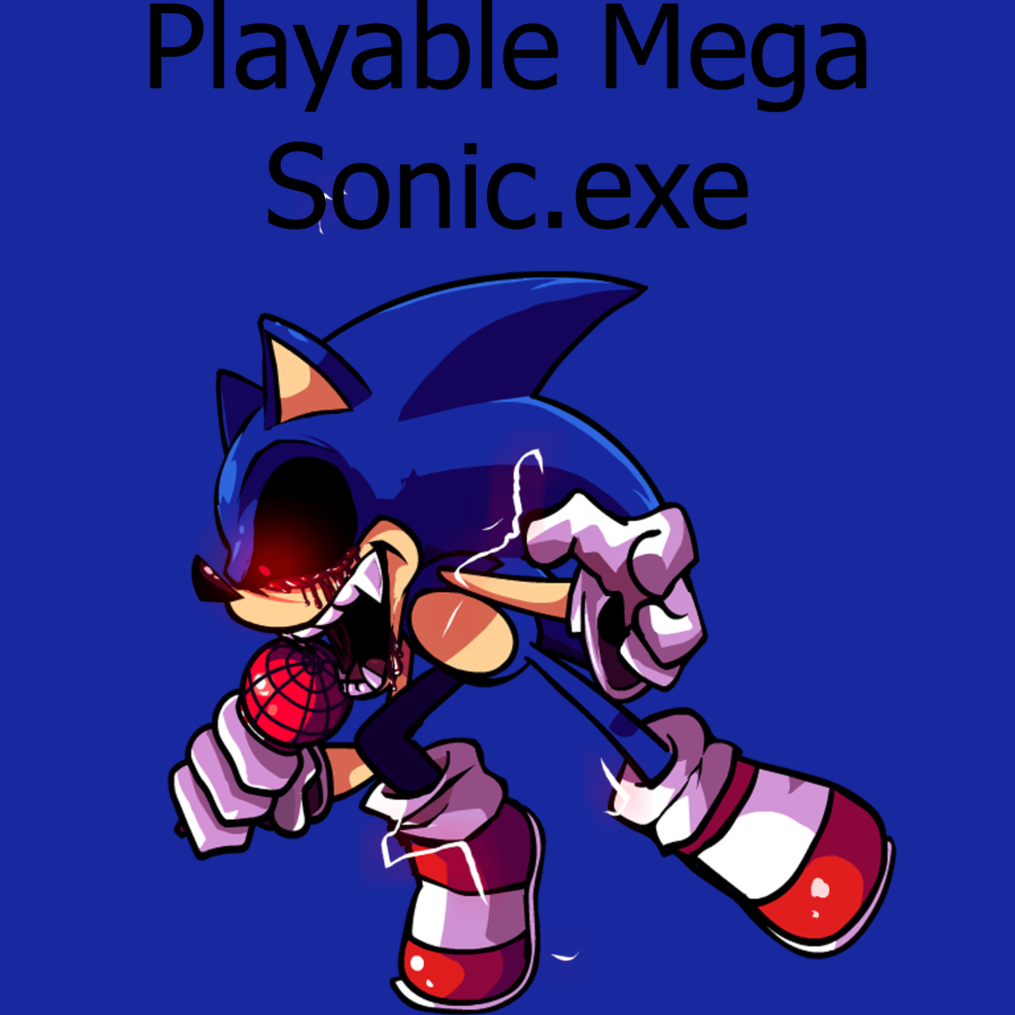 Playable Mega Sonic.exe