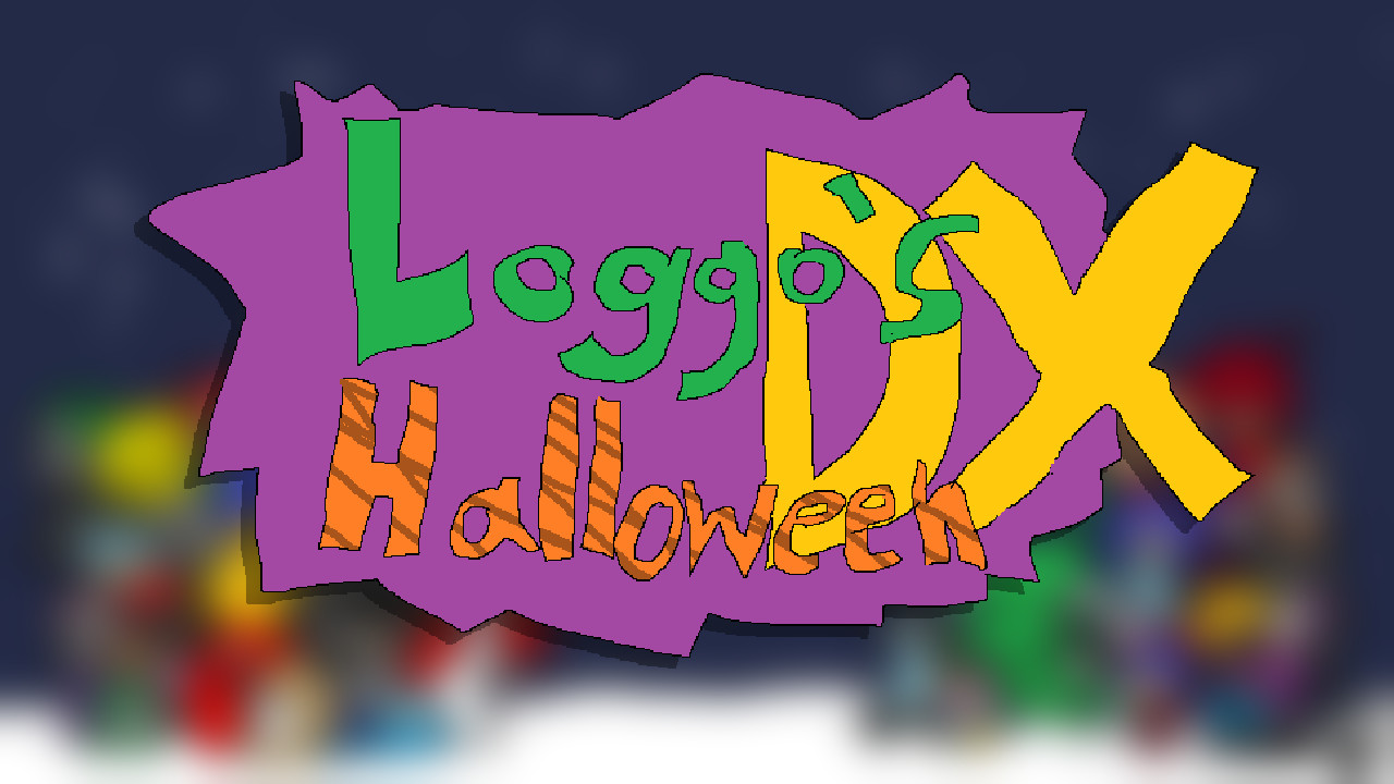 Loggo's Halloween DX!