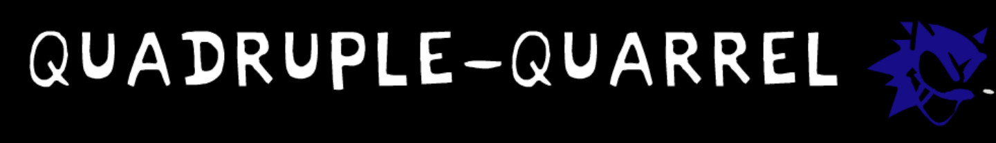 Quadruple Quarrel (Noichi Remix) Charted