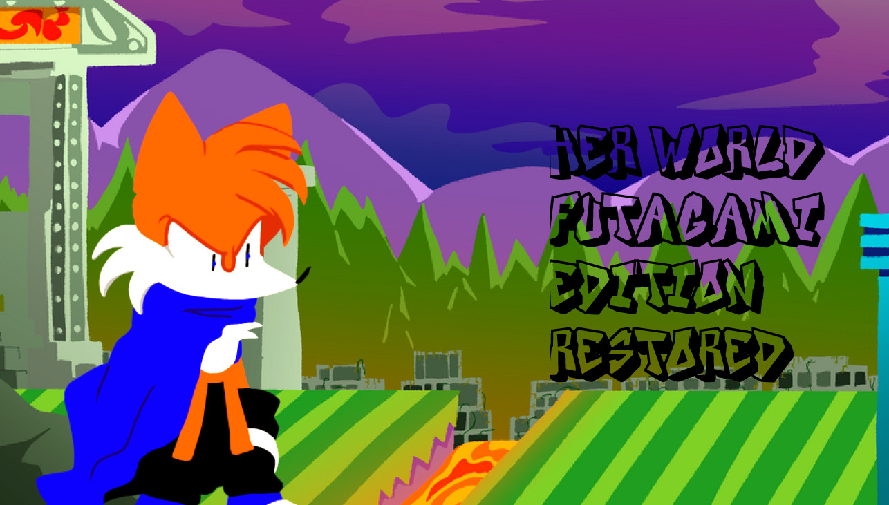 Her World (Futagami Edition) Restored