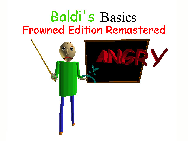 Baldi's Basics Classic Remastered Remastered by Not So Studios