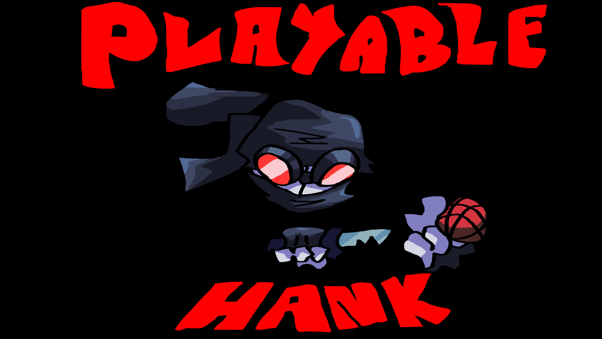 Playable Hank