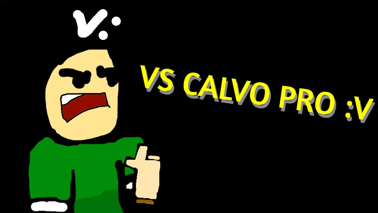 VsCalvoPro :v