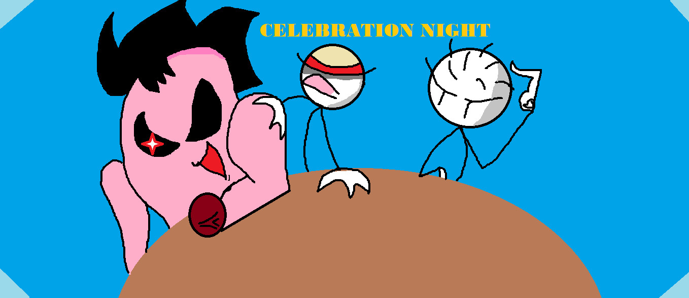 Celebration Night!