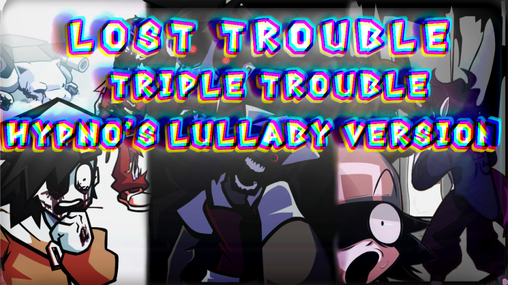Lost Trouble