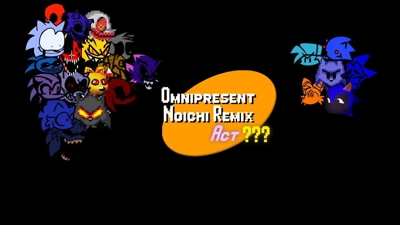 High-Effort Omnipresent Noichi Remix mod