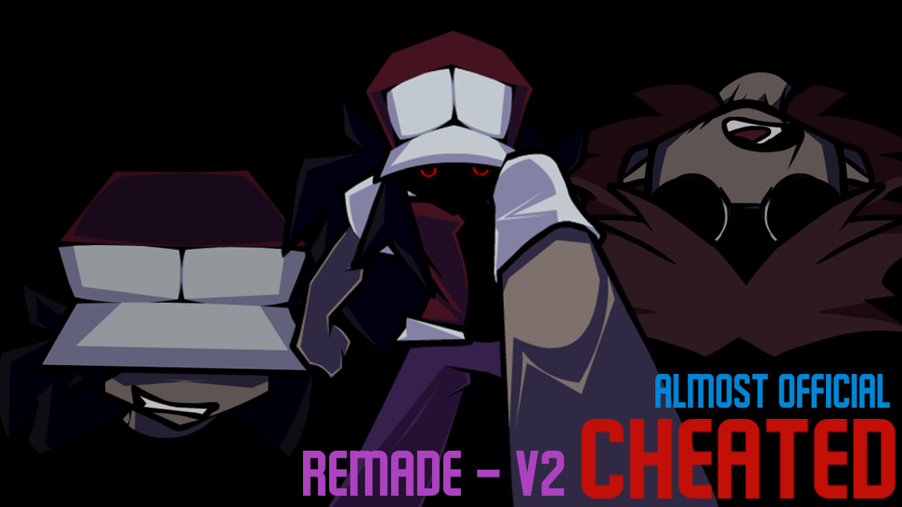 Almost Official Cheated/Cheated Restored