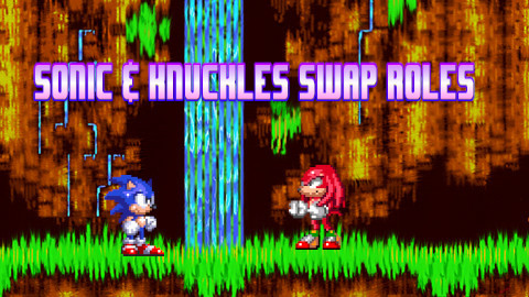 Sonic & Knuckles Swap Roles [Sonic 3 A.I.R.] [Mods]