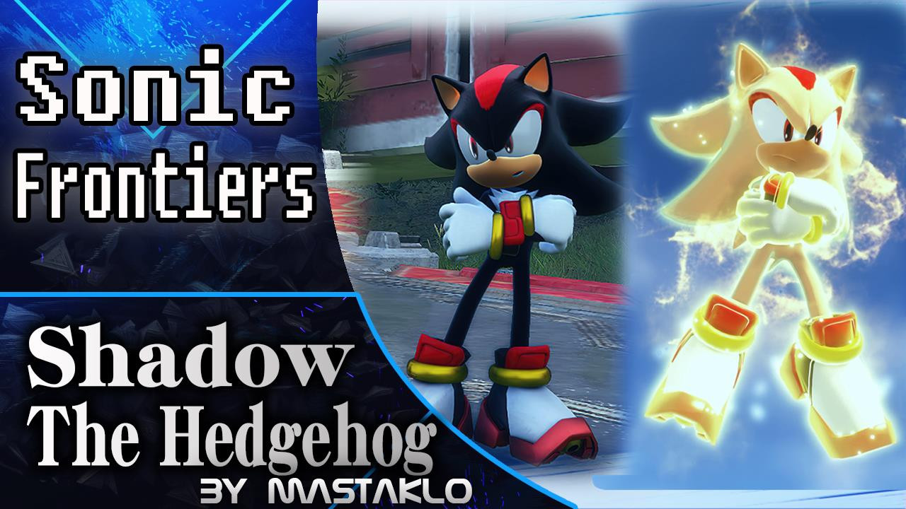 Shadow The Hedgehog in Sonic Frontiers [Sonic Frontiers] [Requests]