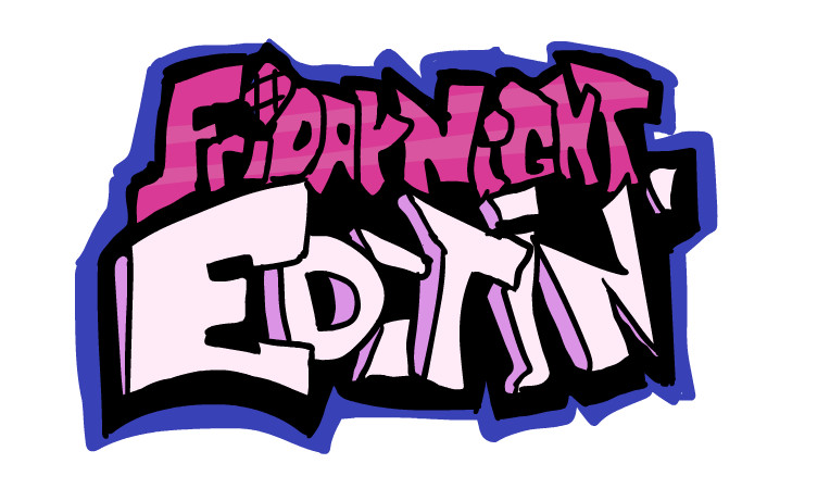 Fridat Night Editing