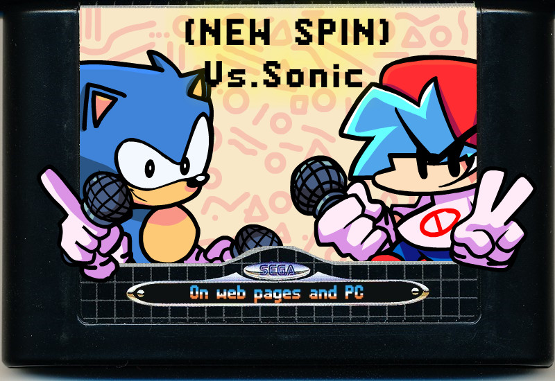 (NEW SPIN) Vs.Sonic PRE-BUILD V1!