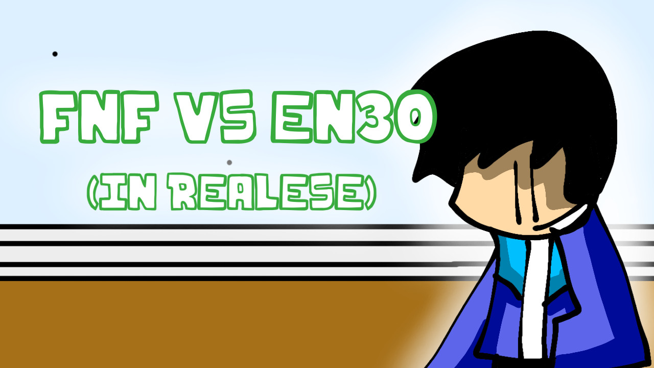 FNF VS EN30