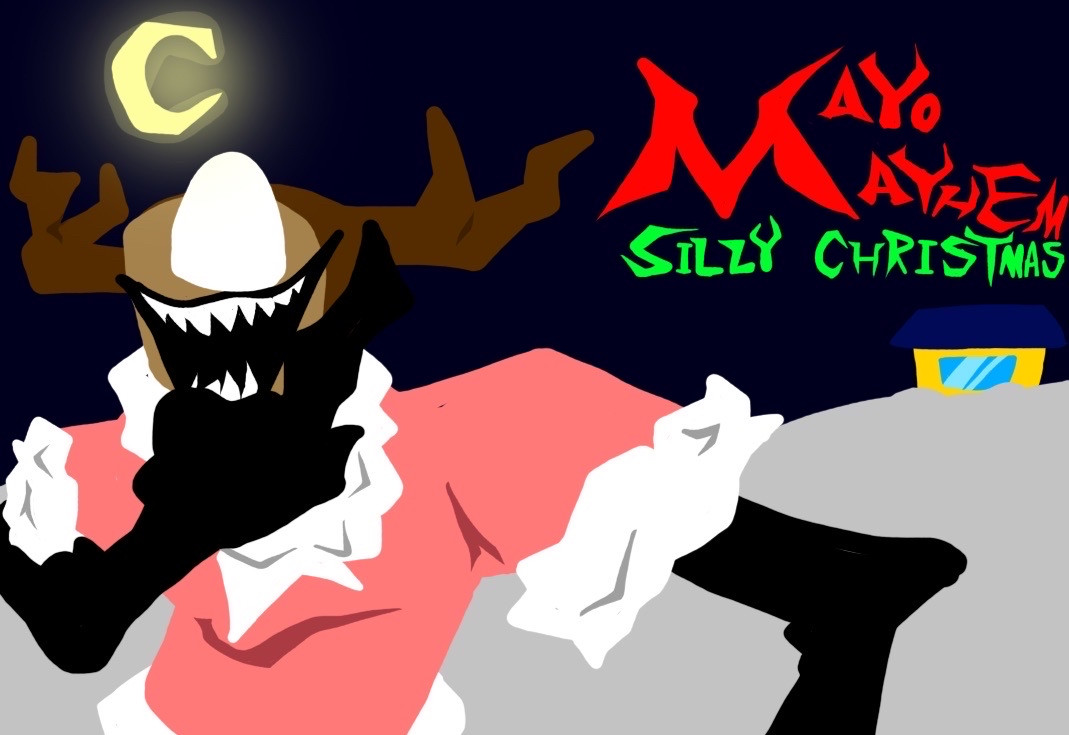 Mayo Mayhem: Silly Christmas