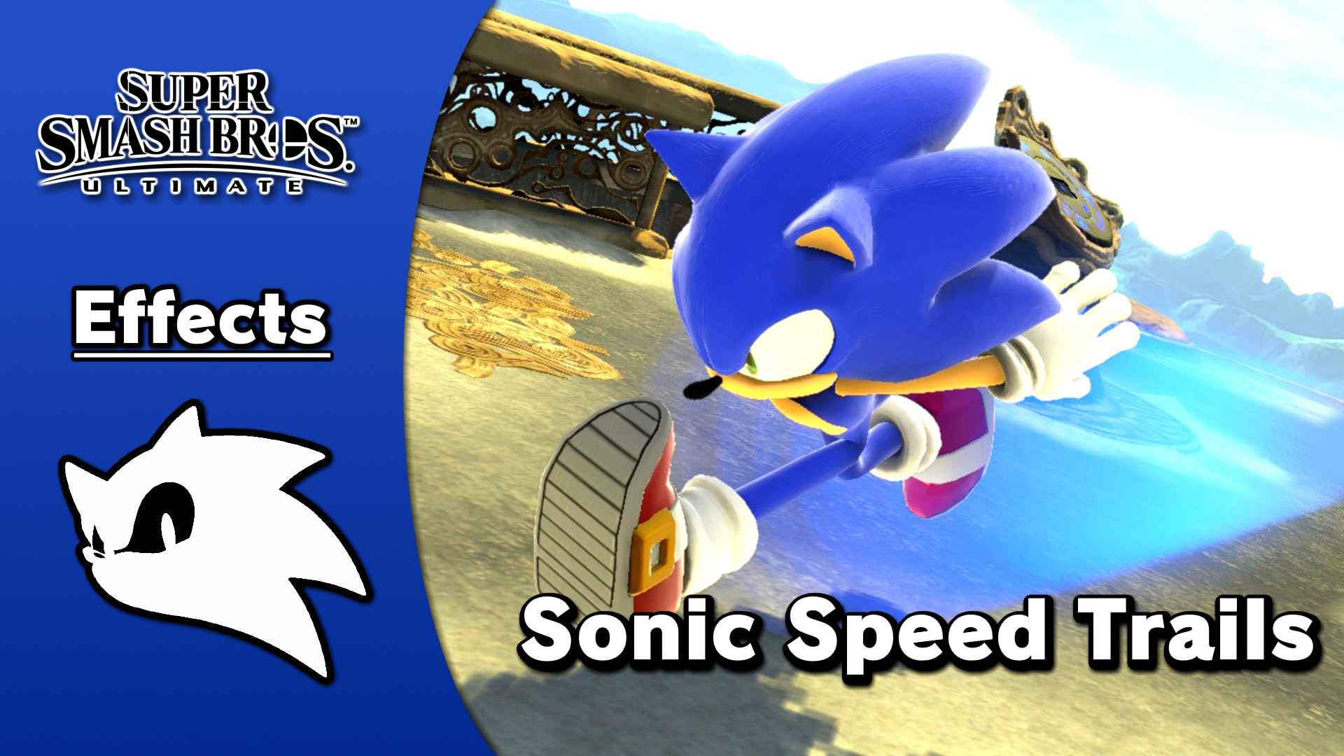 Sonic Speed Trail [Super Smash Bros. Ultimate] [Mods]