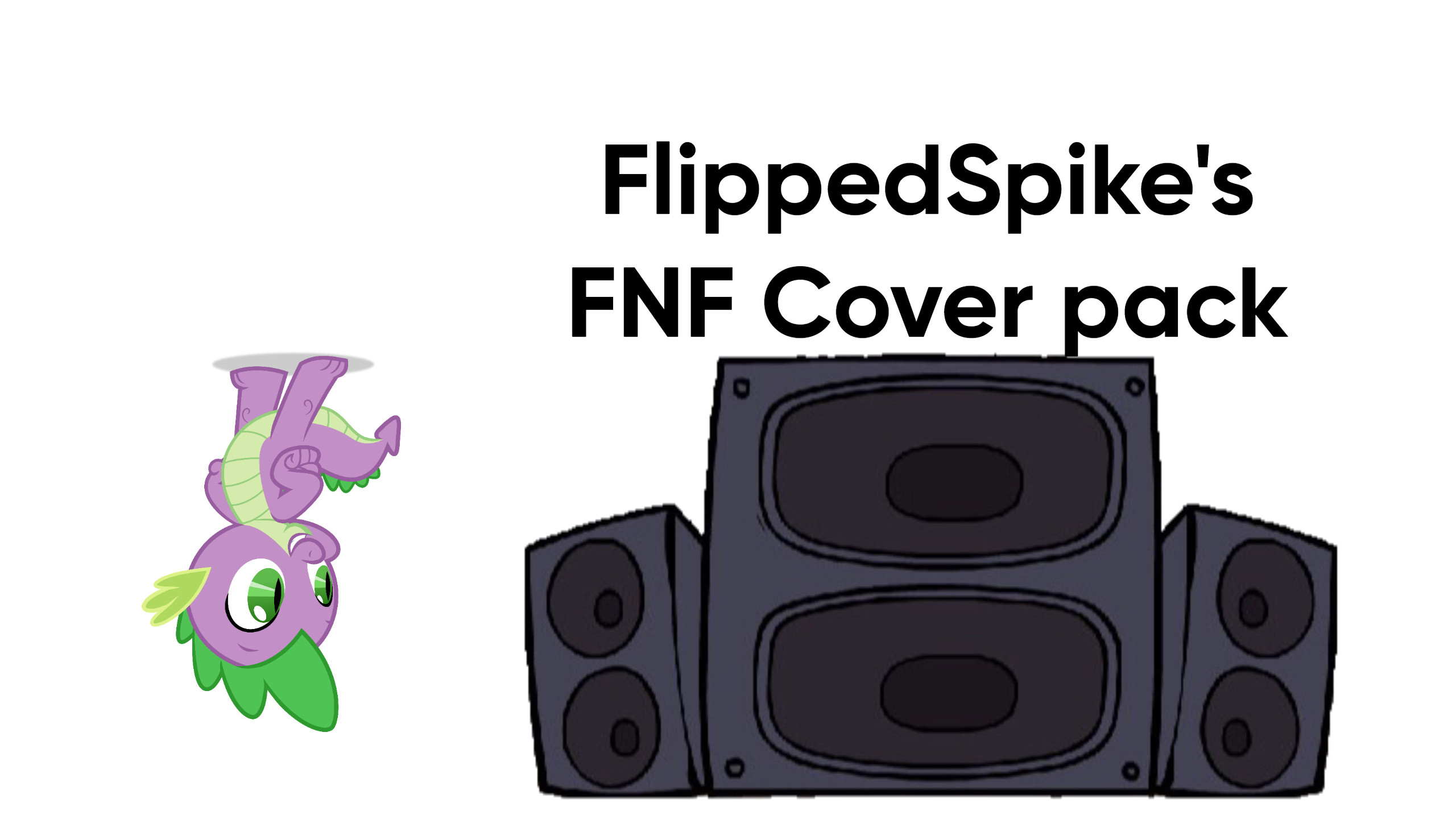 FlippedSpike's Cover Pack [update.]