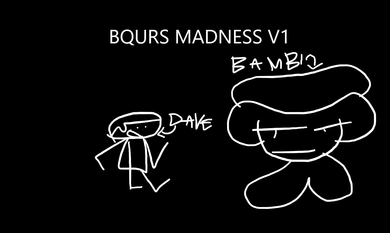 VDAB: Bqurs Madness v1