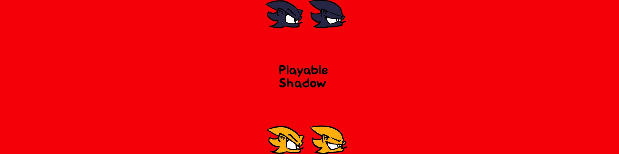Playable Normal and Super Shadow(Psych Only)