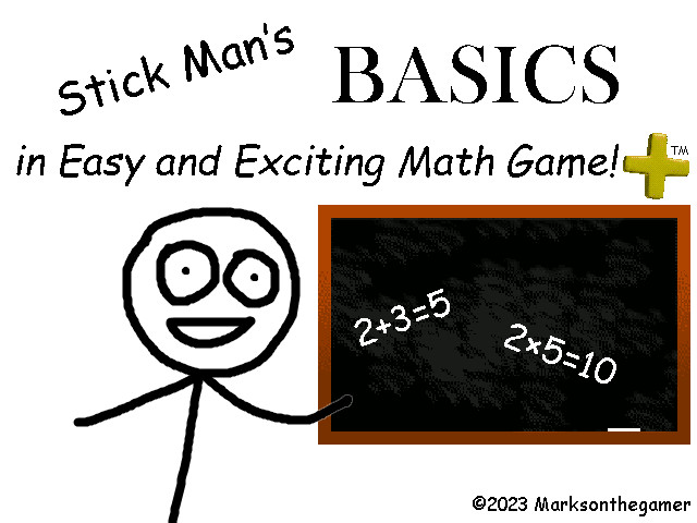 Stick Man's Basics in Easy and Exciting Math Game! [Baldi's Basics] [Mods]